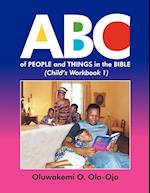 Ola-Ojo, O: ABC of People and Things in the Bible- Child's W