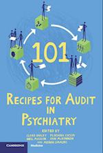 101 Recipes for Audit in Psychiatry