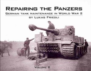 Repairing the Panzers