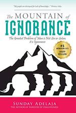 The Mountain of Ignorance