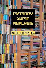 Memory Dump Analysis Anthology, Volume 8a