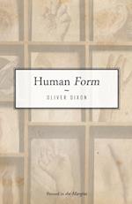 Human Form. Oliver Dixon