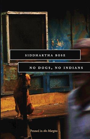 No Dogs, No Indians