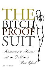 Bitch-Proof Suit
