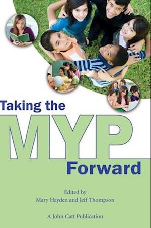 Taking the MYP Forward