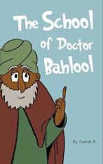 The School of Doctor Bahlool 