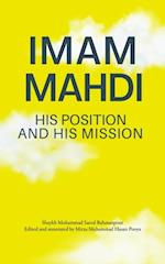 Imam Mahdi - His Position and His Mission