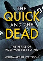 The Quick and the Dead