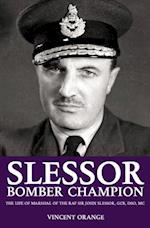 Slessor: Bomber Champion