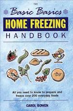 Basic Basics Home Freezing Handbook