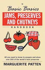 Basic Basics Jams, Preserves and Chutneys Handbook