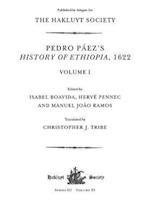 Pedro Páez's History of Ethiopia, 1622 / Volume I