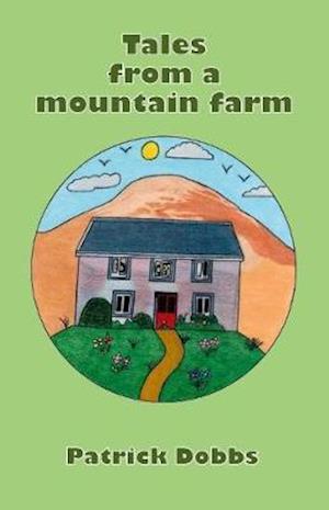 Tales from a mountain farm