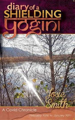 Diary of a Shielding Yogini