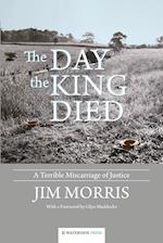 Day the King Died