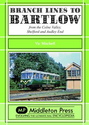 Branch Lines to Bartlow