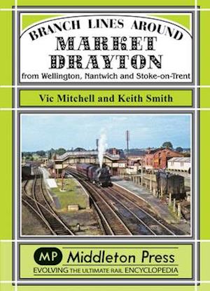 Branch Lines Around Market Drayton