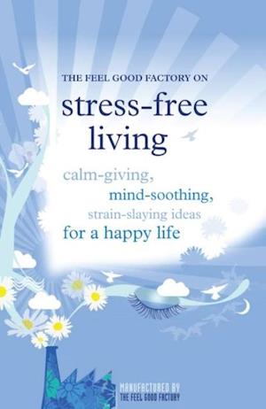 Stress-Free Living