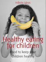 Healthy eating for children