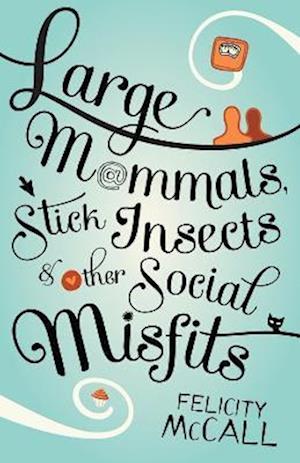 Large Mammals, Stick Insects and Other Social Misfits