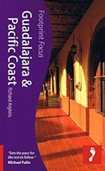 Guadalajara & Pacific Coast, Footprint Focus (1st ed. July 11)