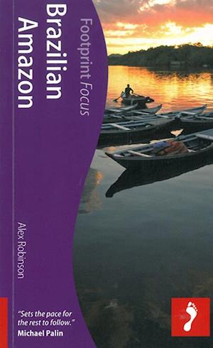 Brazilian Amazon, Footprint Focus (1st ed. May 12)