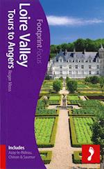 Loire Valley: Tours to Angers*, Footprint Focus (1st ed. Mar. 13)