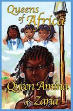 Queen Amina of Zaria Queens of Africa Book 1