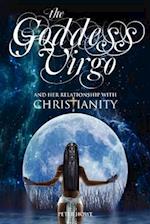 The Goddess Virgo and Her Relationship with Christianity