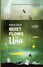 Quiet Flows the UNA