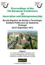 Proceedings of the 7th European Conference on Innovation and Entrepreneurship : ECIE 2012