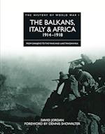 Balkans, Italy & Africa 1914-1918