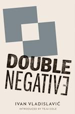 Double Negative