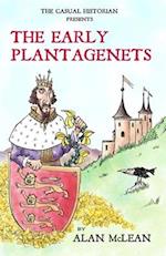 The Casual Historian presents The Early Plantagenets 