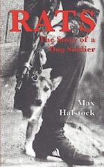 RATS: The Story of a Dog Soldier 
