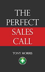 The Perfect Sales Call