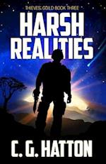 Harsh Realities: Thieves' Guild Book Three 