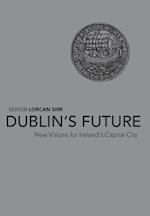 Dublin's Future