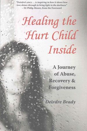 Healing the Hurt Child Inside