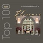 Top 100 Places to Stay in Florence & Nearby 2014