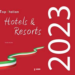 To Italian Hotels & Resorts 2023