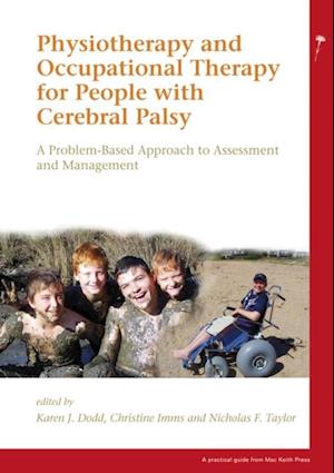 Physiotherapy and Occupational Therapy for People with Cerebral Palsy