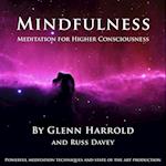 Mindfulness Meditation for Higher Consciousness
