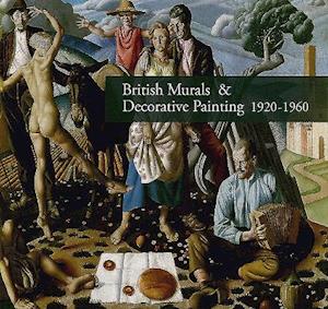 British Murals & Decorative Painting 1920-1960