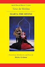 Tirso de Molina: Marta the Divine