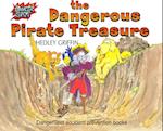 Dangerous Pirate Treasure