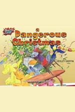 Dangerous Christmas