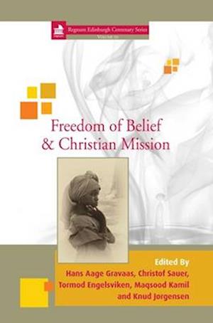 Freedom of Belief and Christian Mission