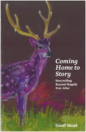 Coming Home to Story