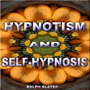 Hypnotism and Self Practice